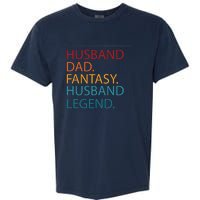 Husband Dad Fantasy Football Legend Garment-Dyed Heavyweight T-Shirt