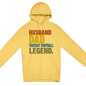 Husband Dad Fantasy Football Legend Premium Pullover Hoodie