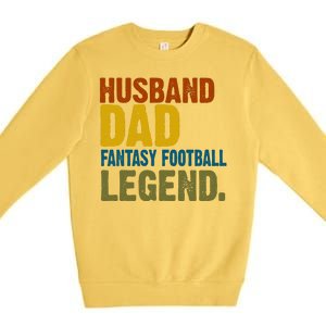 Husband Dad Fantasy Football Legend Premium Crewneck Sweatshirt