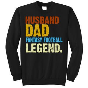 Husband Dad Fantasy Football Legend Sweatshirt