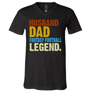 Husband Dad Fantasy Football Legend V-Neck T-Shirt