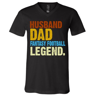 Husband Dad Fantasy Football Legend V-Neck T-Shirt