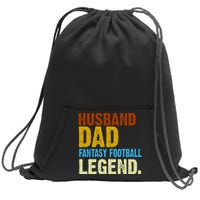 Husband Dad Fantasy Football Legend Sweatshirt Cinch Pack Bag