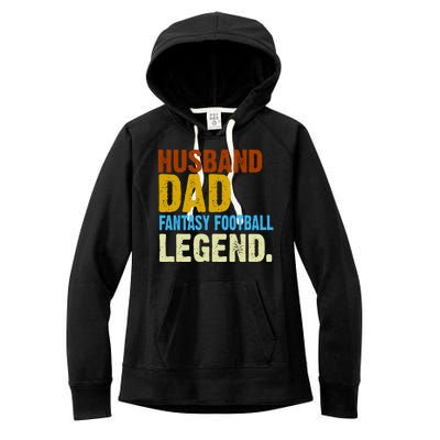 Husband Dad Fantasy Football Legend Women's Fleece Hoodie