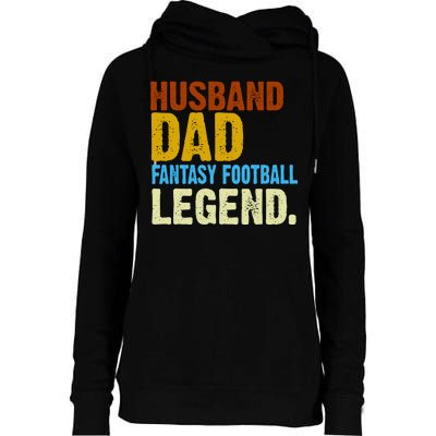 Husband Dad Fantasy Football Legend Womens Funnel Neck Pullover Hood