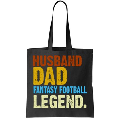 Husband Dad Fantasy Football Legend Tote Bag