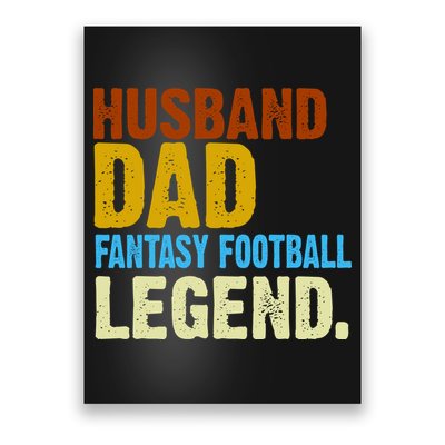 Husband Dad Fantasy Football Legend Poster