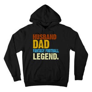 Husband Dad Fantasy Football Legend Tall Hoodie