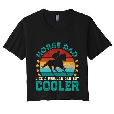 Horse Dad Funny Vintage Equestrian Jockey Fathers Day Women's Crop Top Tee