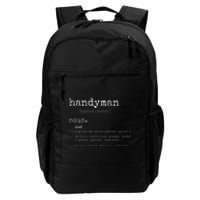 Handyman Definition Funny Dad Handyman Father's Day Gift Daily Commute Backpack