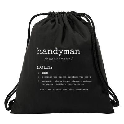 Handyman Definition Funny Dad Handyman Father's Day Gift Drawstring Bag