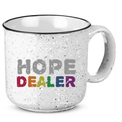 Hope Dealer Funny Inspirational Uplifting Gift 15oz Campfire Ceramic Mug