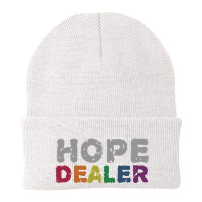 Hope Dealer Funny Inspirational Uplifting Gift Beanie