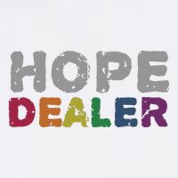 Hope Dealer Funny Inspirational Uplifting Gift Poster