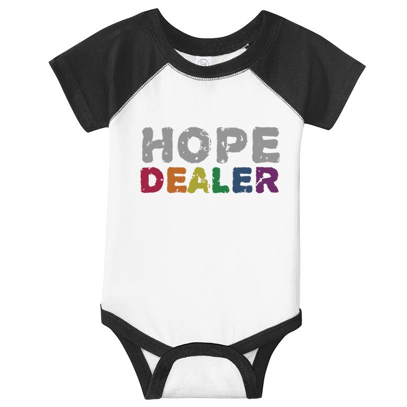 Hope Dealer Funny Inspirational Uplifting Gift Infant Baby Jersey Bodysuit