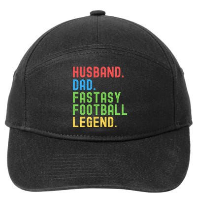 Husband Dad Fantasy Football Legend Funny Husband Father Funny Draft Fathers 7-Panel Snapback Hat