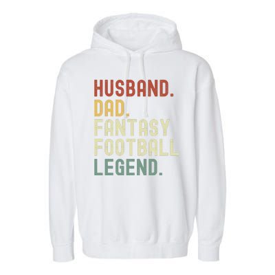 Husband Dad Fantasy Football Legend Funny Draft Funny Husband Father Fathers Garment-Dyed Fleece Hoodie