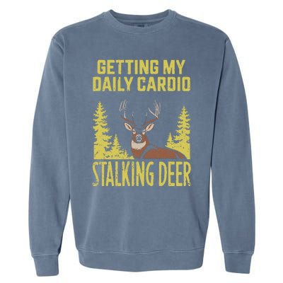 Hunting Dad Fitness Cardio With Deer Hunting Garment-Dyed Sweatshirt