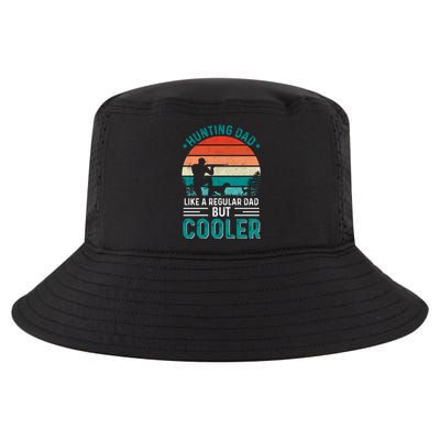 Hunting Dad Fathers Day T Design Cool Comfort Performance Bucket Hat