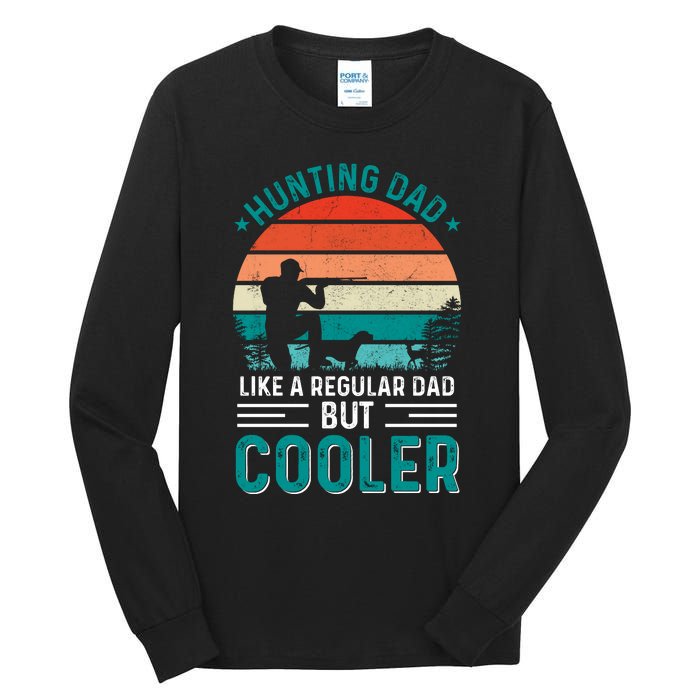 Hunting Dad Fathers Day T Design Tall Long Sleeve T-Shirt