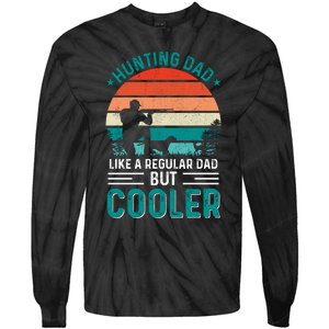 Hunting Dad Fathers Day T Design Tie-Dye Long Sleeve Shirt