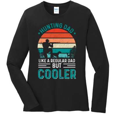 Hunting Dad Fathers Day T Design Ladies Long Sleeve Shirt