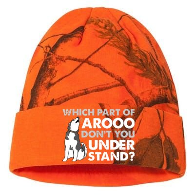 Husky Dog Funny Which Part Of Arooo Dont You Understand Kati Licensed 12" Camo Beanie