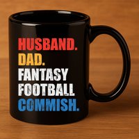 Husband Dad Fantasy Football Commish, Fantasy Commissioner 11oz C Handle Ceramic Mug