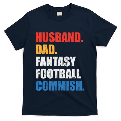 Husband Dad Fantasy Football Commish, Fantasy Commissioner T-Shirt