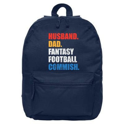Husband Dad Fantasy Football Commish, Fantasy Commissioner 16 in Basic Backpack