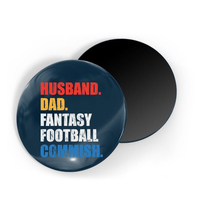Husband Dad Fantasy Football Commish, Fantasy Commissioner Magnet