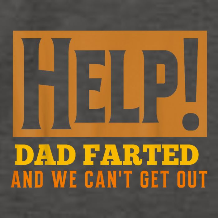 Help Dad Farted And WE Cant Get Out. Funny Dad Car Travel Vector Backpack
