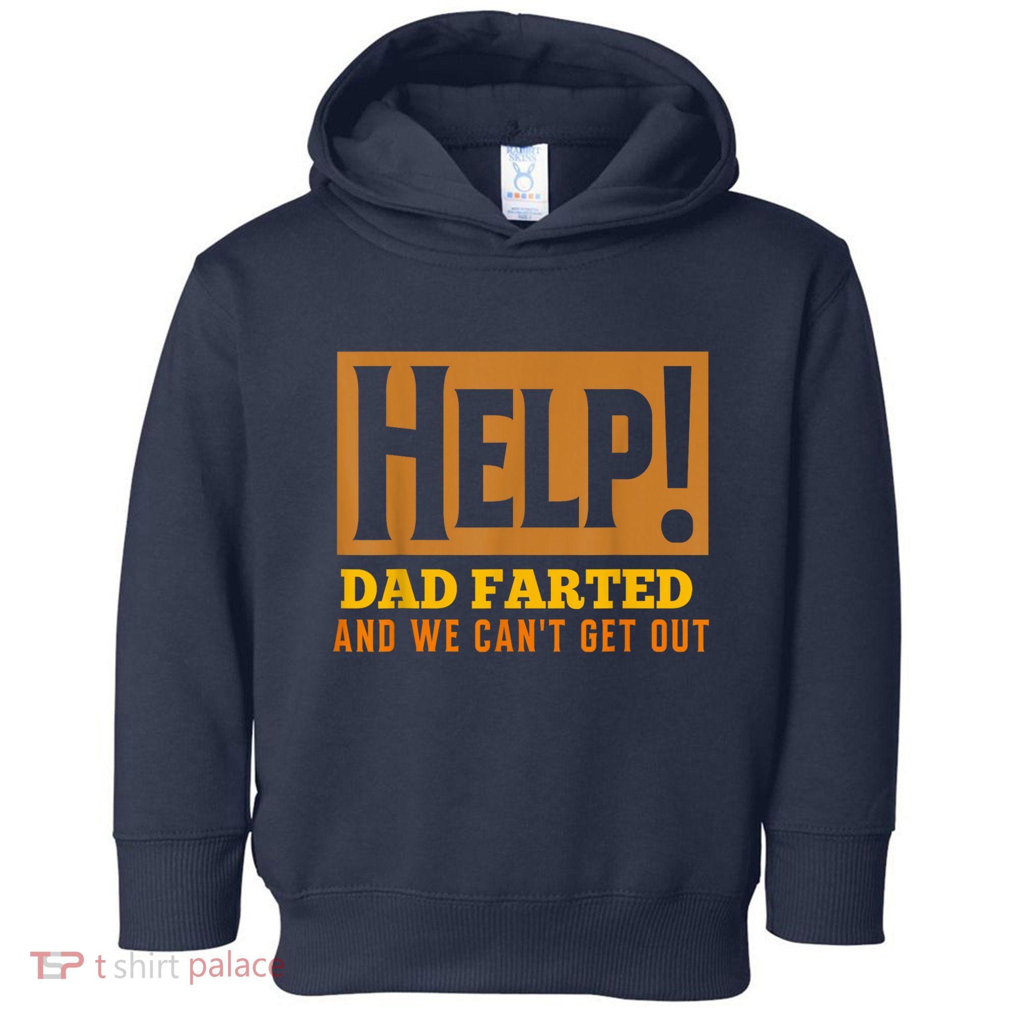 Help Dad Farted And WE Cant Get Out. Funny Dad Car Travel Toddler Hoodie
