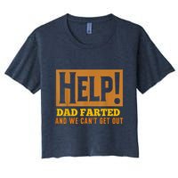 Help Dad Farted And WE Cant Get Out. Funny Dad Car Travel Crop Top
