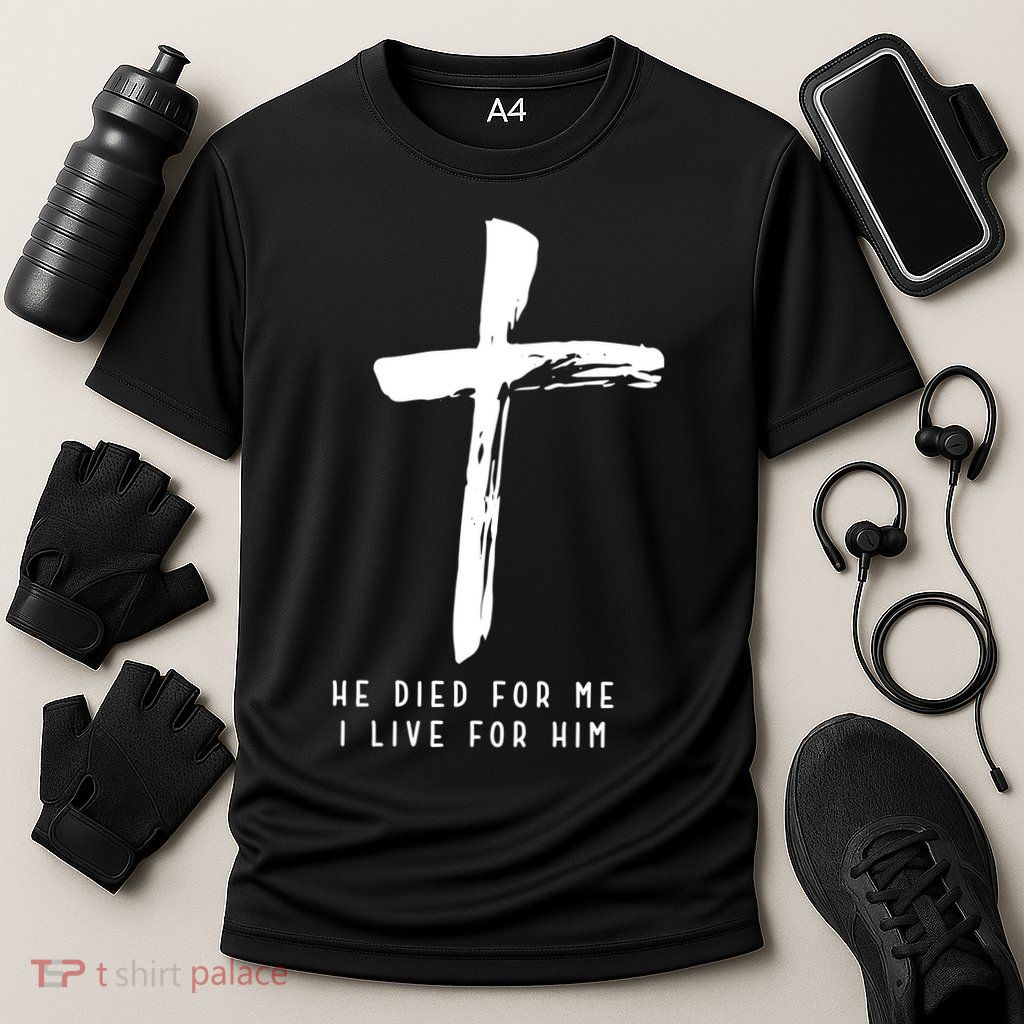 He Died For Me I Live For Him Christian Cooling Performance Crew T-Shirt