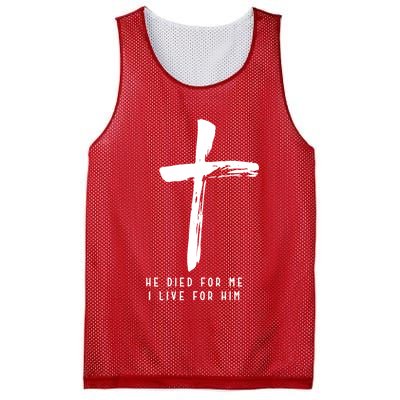 He Died For Me I Live For Him Christian Mesh Reversible Basketball Jersey Tank