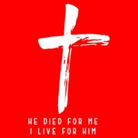 He Died For Me I Live For Him Christian Premium T-Shirt