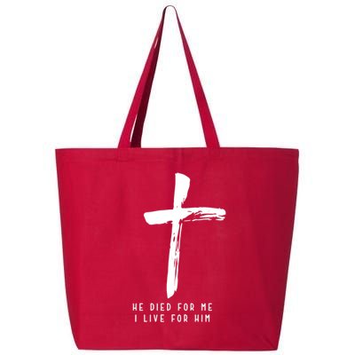 He Died For Me I Live For Him Christian 25L Jumbo Tote