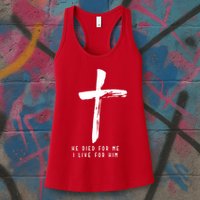 He Died For Me I Live For Him Christian Womens Tank Top