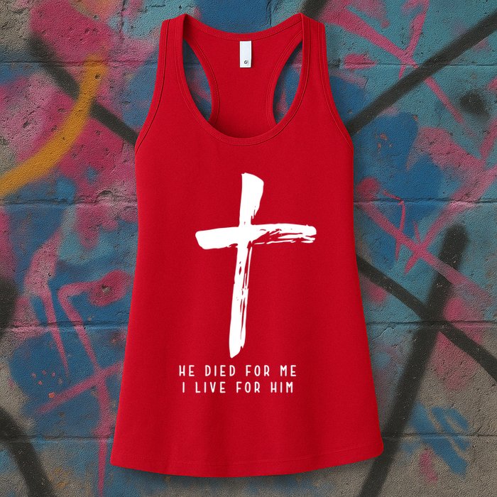He Died For Me I Live For Him Christian Womens Tank Top