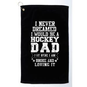 Hockey Dad Funny Fathers Day Tee Dads Gift Platinum Collection Golf Towel