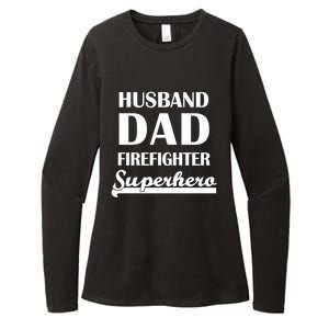 Husband Dad Firefighter Superhero Gift Womens CVC Long Sleeve Shirt