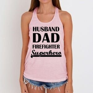 Husband Dad Firefighter Superhero Gift Women's Knotted Racerback Tank