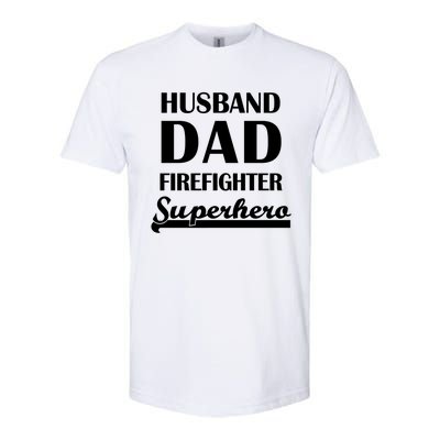 Husband Dad Firefighter Superhero Gift Softstyle® CVC T-Shirt