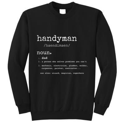 Handyman Definition Funny Dad Handyman FatherS Day Gift Tall Sweatshirt