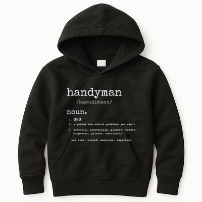 Handyman Definition Funny Dad Handyman FatherS Day Gift Kids Hoodie