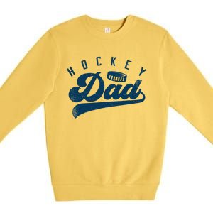 Hockey Dad Gifts Daddy Father's Day Premium Crewneck Sweatshirt