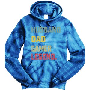 Husband Dad Gamer Legend FatherS Day Funny Gift Tie Dye Hoodie