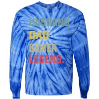 Husband Dad Gamer Legend FatherS Day Funny Gift Tie-Dye Long Sleeve Shirt