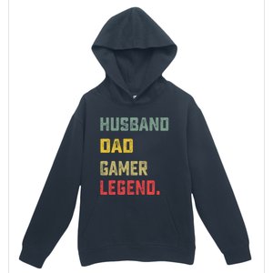 Husband Dad Gamer Legend FatherS Day Funny Gift Urban Pullover Hoodie